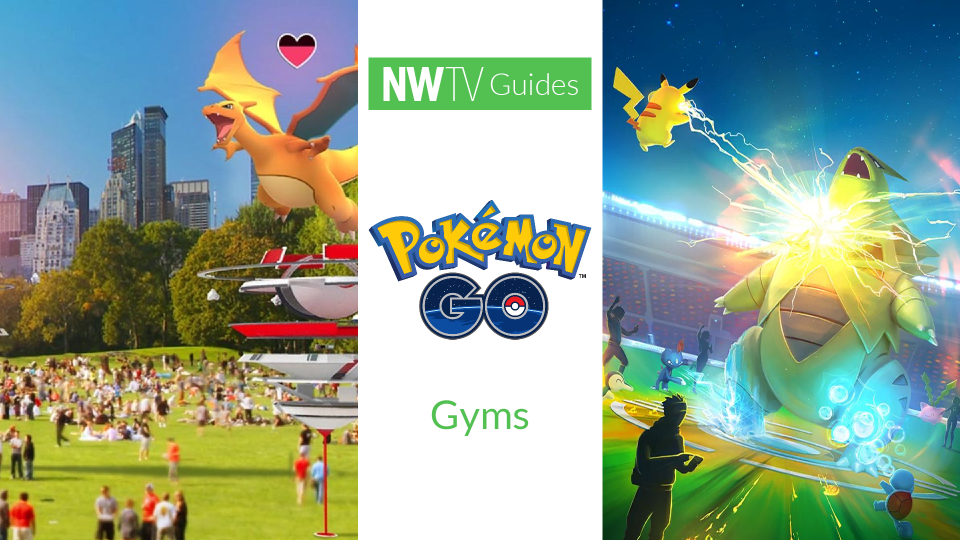 Pokémon GO gyms – alle vernieuwingen op een rijtje