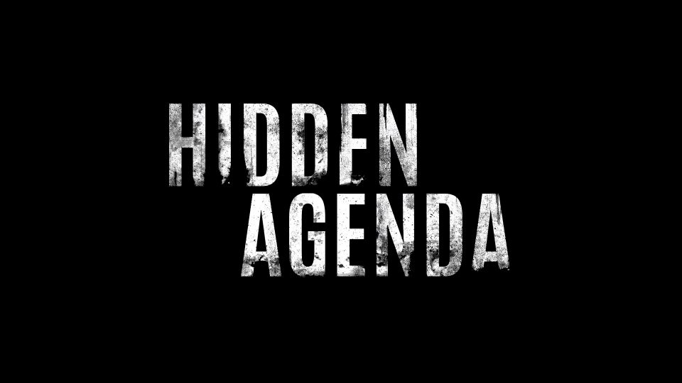 Hidden Agenda