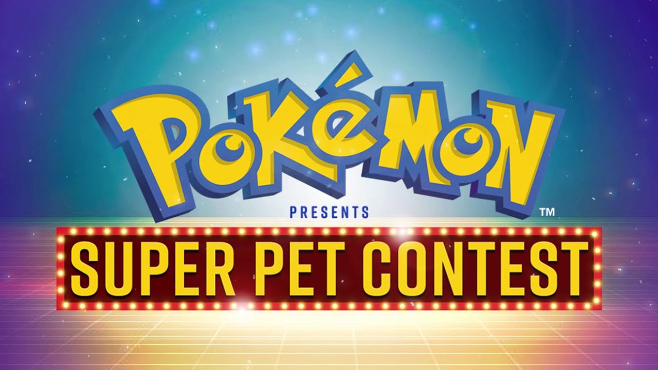 Pokémon Presents: Super Pet Contest
