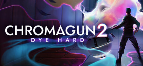 ChromaGun 2: Dye Hard