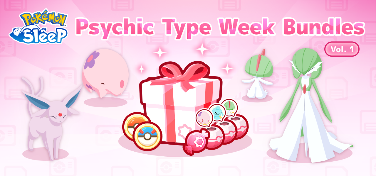 Bekijk hier de inhoud van de bundels voor het Psychic Type Week-event in Pokémon Sleep