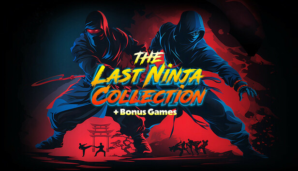 The Last Ninja Collection + Bonus Games