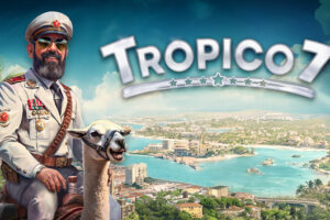 Tropico 7-gameplaytrailer