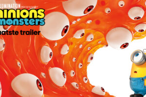 MINIONS & MONSTERS OFFICIËLE TRAILER: Ongemakkelijke James