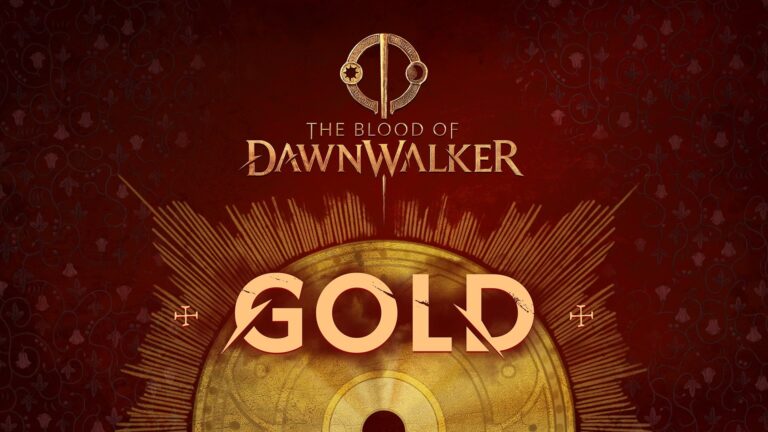 The Blood of Dawnwalker-status is ‘gold’