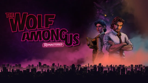 The Wolf Among Us Remastered Preview