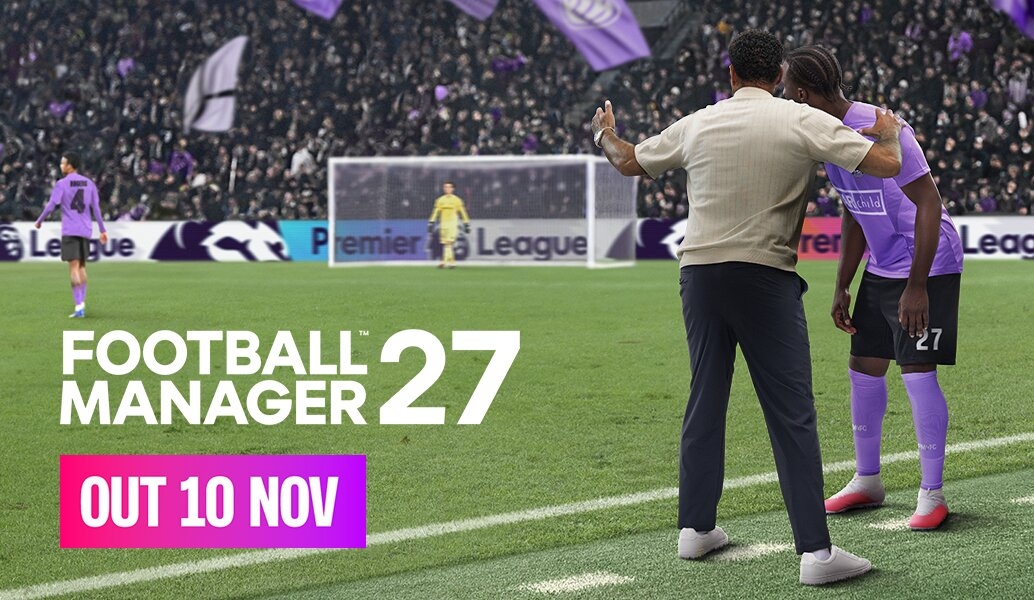 Football Manager 27 launches from 10 November | Football Manager 27